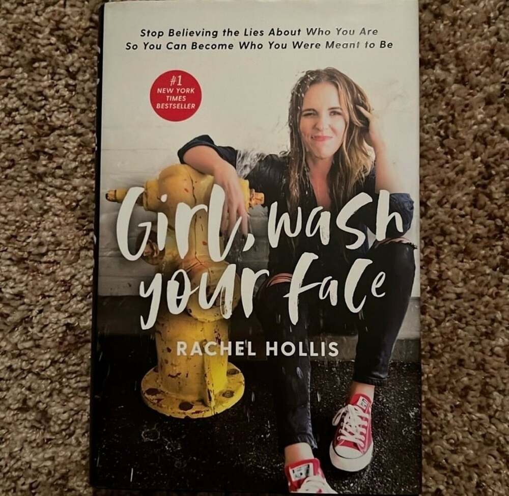 Girl, Wash Your Face: Book by Rachel Hollis